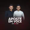 Aposte em Você