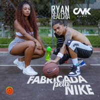 Fabricada pela Nike - Single - Ryan Realcria & CMK