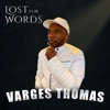 Lost For Words - Single