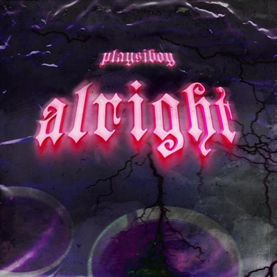 Alright - Single