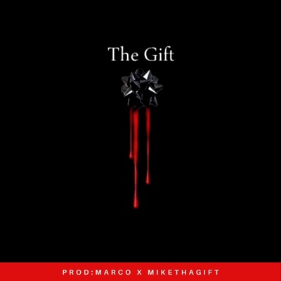 The Gift - Single