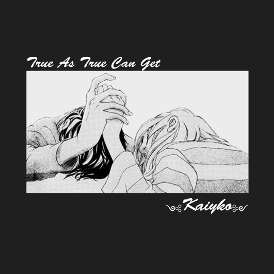 Cover artwork for True As True Can Get