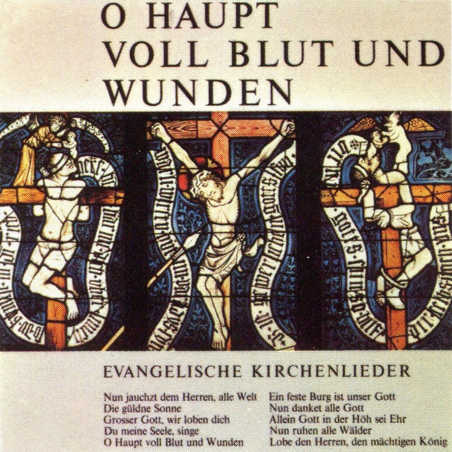 O Haupt voll Blut und Wunden - Evangelische Kirchenlieder