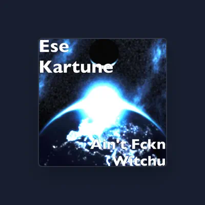 Listen to Ese Kartune, watch music videos, read bio, see tour dates & more!