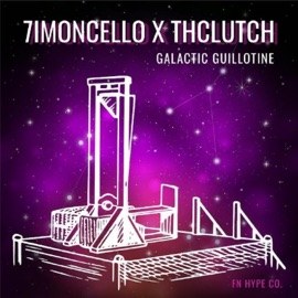 Galactic Guillotine (feat. 7imoncello) Thclutch