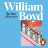 The Blue Afternoon - William Boyd