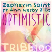 Optimistic (feat. Ann Nesby & G3) — Zepherin Saint