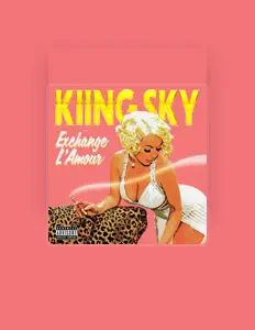 KiiNG SKyを聴いたり、ミュージックビデオを鑑賞したり、経歴やツアー日程などを確認したりしましょう！