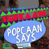 Popcaan Says - Single