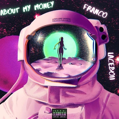 About My Money (feat. Franco) - Single