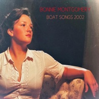 Boat Songs 2002 - Bonnie Montgomery