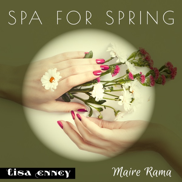 SPA for Spring: Nourishing from Nature