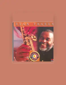 Listen to Dean Fraser, watch music videos, read bio, see tour dates & more!