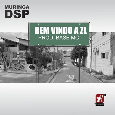 Bem Vindo a ZL - Single