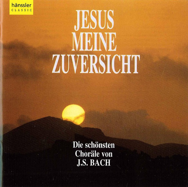 Bach, J.S.: Jesus Meine Zuversicht