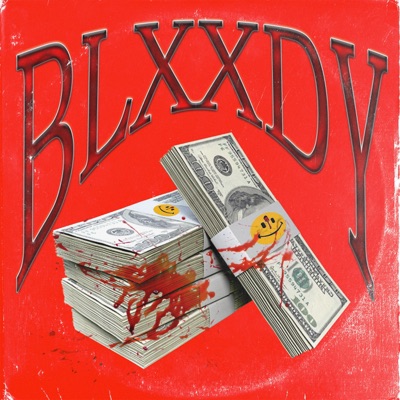 Blxxdy (feat. Chynna Mane) - Single