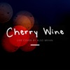 Cherry Wine (Live)