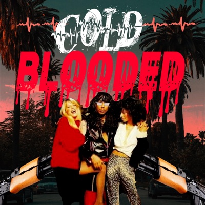 Cold Blooded - Single