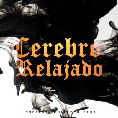 Cerebro Relajado - Single