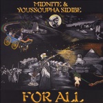 Midnite & Youssoupha Sidibe - Lamb That Lion for All