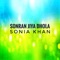 Sonran Jiya Dhola - Sonia Khan lyrics