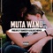 Muta Wanu (feat. Ramzeey & Blackz Nover) - Prolific RSA lyrics