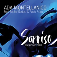 Sorriso (feat. Paolo Fresu) [Alla piccola Dora - Radio Edit] - Single - Ada Montellanico