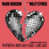 Nothing Breaks Like a Heart (feat. Miley Cyrus) [Don Diablo Remix] - Mark Ronson