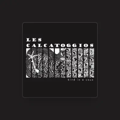 Listen to Les Calcatoggios, watch music videos, read bio, see tour dates & more!