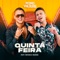 Quinta - Feira (feat. Devinho Novaes) - Pedro Valoura lyrics