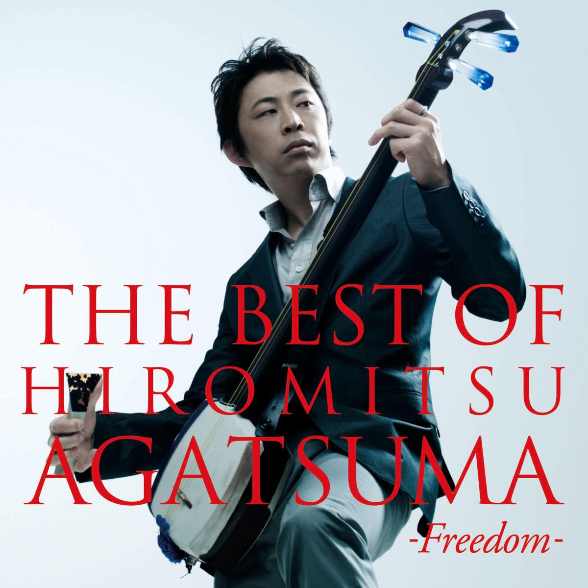 The Best of Hiromitsu Agatsuma - Freedom by Hiromitsu Agatsuma on - Furin Kazan Tsuki Sayu Yoru