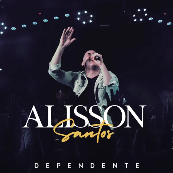 Dependente — Alisson Santos