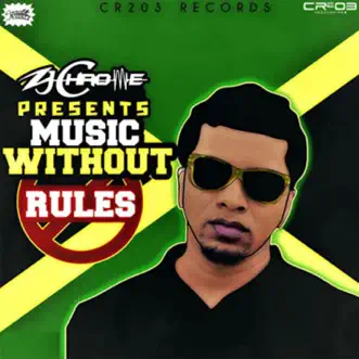 Zj Chrome Presents Music Without Rules by ZJ Chrome album reviews, ratings, credits