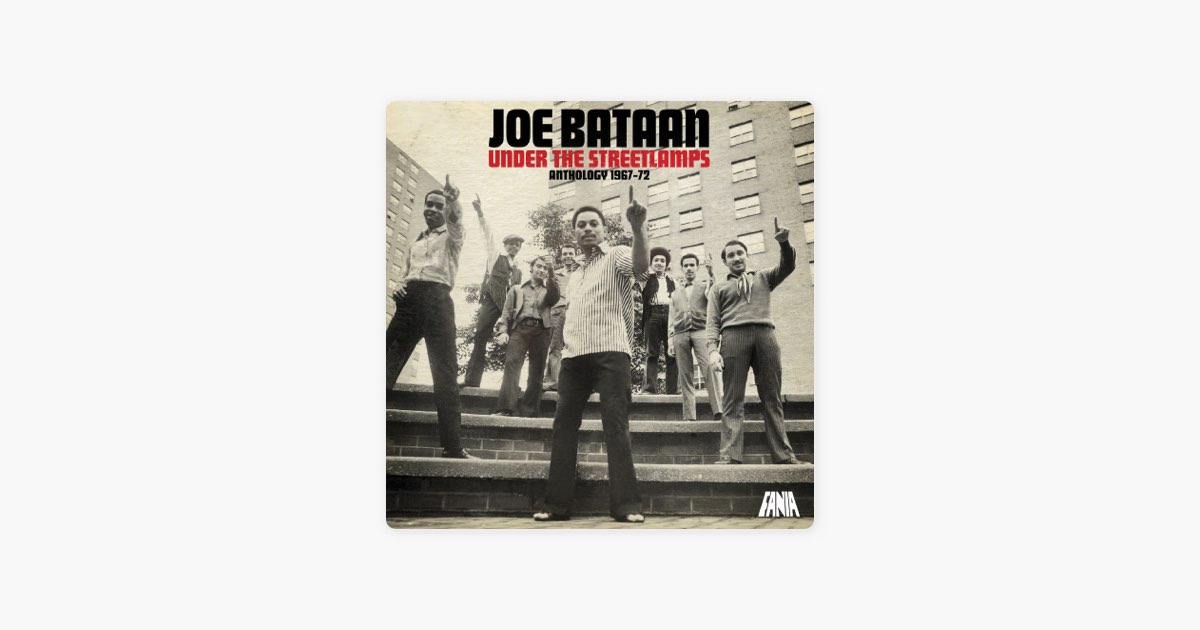 Under the Street Lamp by Joe Bataan - Song on Apple Music