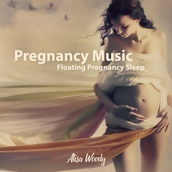 Pregnancy Music: Floating Pregnancy Sleep, Pilates & Stretching Before Childbirth, Pregnancy Awareness, Beautiful Acoustic Nature Sounds, Mammy and Me