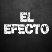 El Efecto (feat. El Kaio & Maxi Gen) [Remix] artwork
