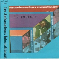 Les ambassadeurs internationaux (feat. Sambou Diakité & Ousmane Kouyaté) - EP - les ambassadeurs internationaux & Salif Keïta