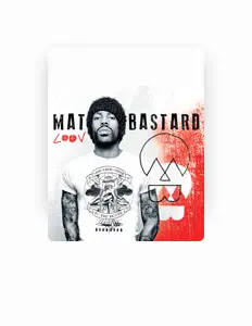 Listen to Mat Bastard, watch music videos, read bio, see tour dates & more!