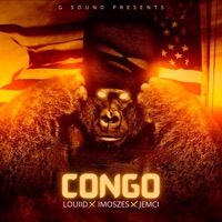 Congo (feat. Imoszes & Jemci) - Single - Louiid