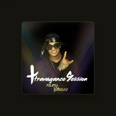 Listen to Felipe Vasquez, watch music videos, read bio, see tour dates & more!