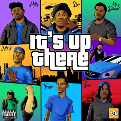 It's Up There (feat. Hittz, Trigga, Jank, Dbo Ymm & King Deazel) - Single