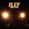 All the Above (feat. Thundamentals) - Illy lyrics