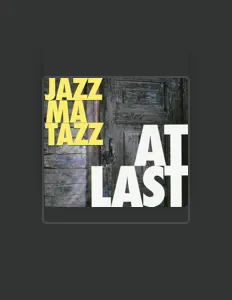 JazzMaTazzを聴いたり、ミュージックビデオを鑑賞したり、経歴やツアー日程などを確認したりしましょう！