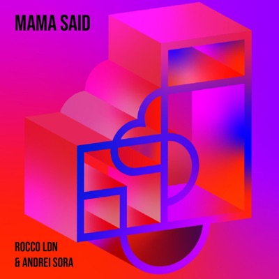 Mama Said - Single