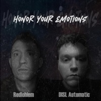 Honor Your Emotions (feat. Redlohiem) - Single - Disl Automatic