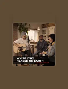 收听 White Lynx、观看音乐视频、阅读小传、查看巡演日期等 ！