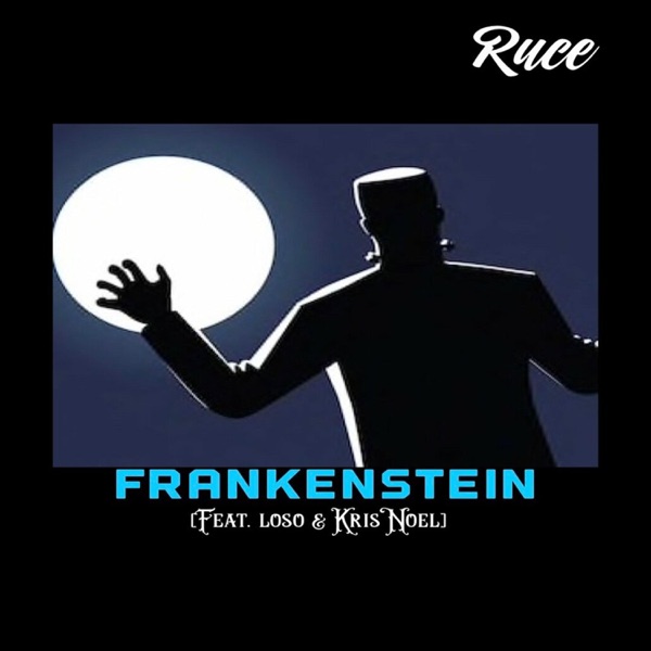 Frankenstein (feat. Loso & Kris Noel)