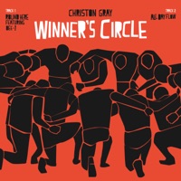 Winner's Circle - Single - Christon Gray