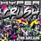 This Is My Life (feat. LMFAO) - Hyper Crush lyrics