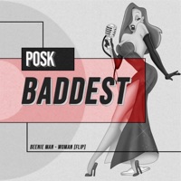 Baddest - Single - Posk